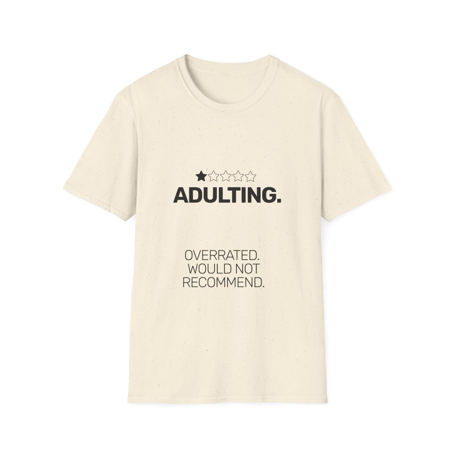 Adulting One Star Review • Premium Quality Unisex T-Shirt • Black Text
