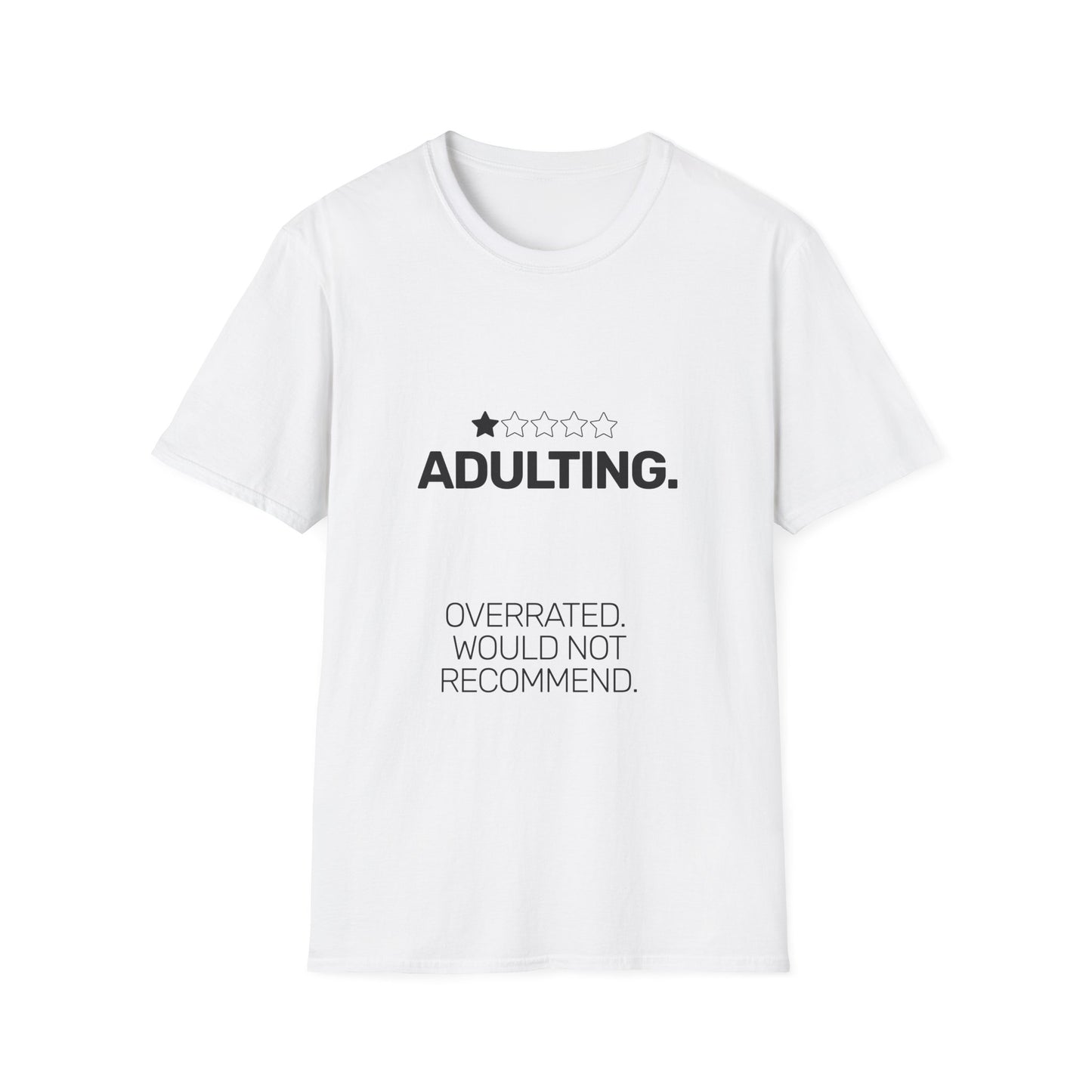 Adulting One Star Review • Premium Quality Unisex T-Shirt • Black Text