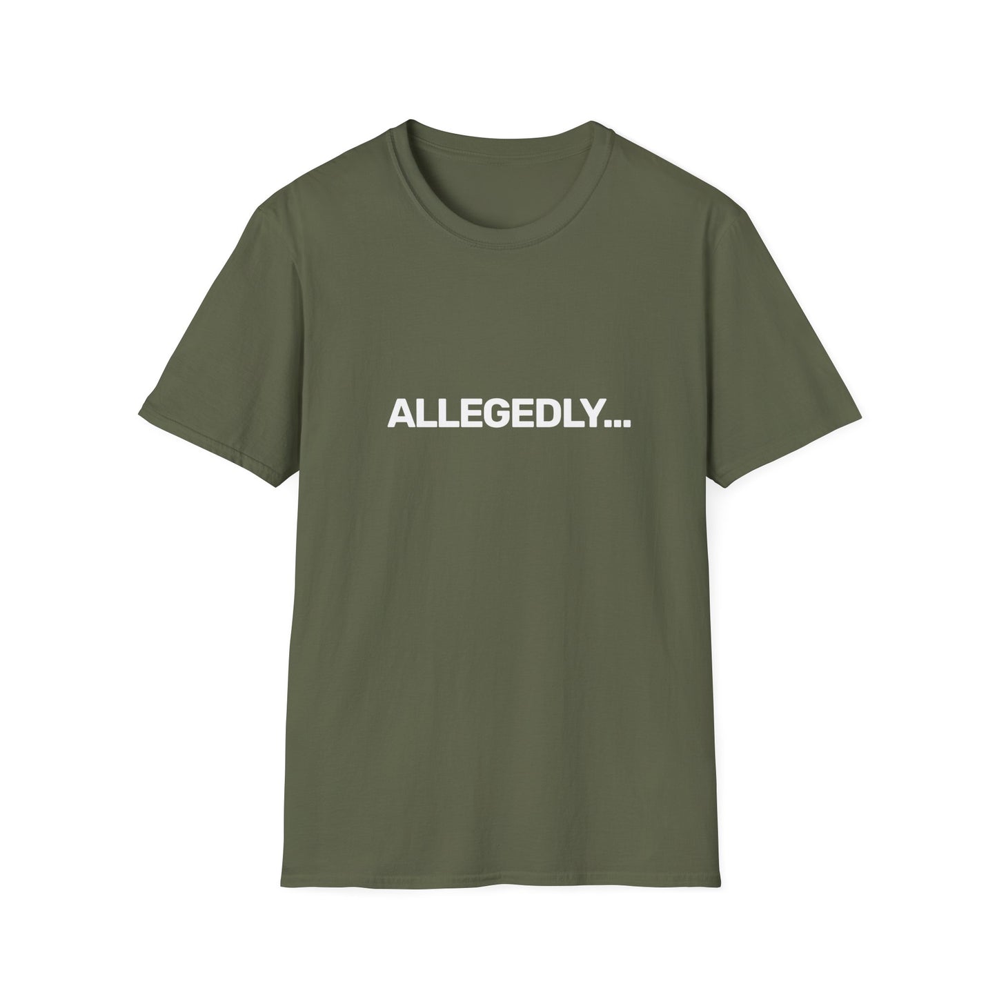 Allegedly... • Premium Quality Unisex T-Shirt • White Text