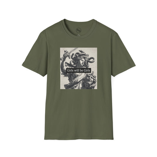 Girls Will Be Girls T-Shirt