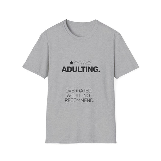 Adulting One Star Review • Premium Quality Unisex T-Shirt • Black Text