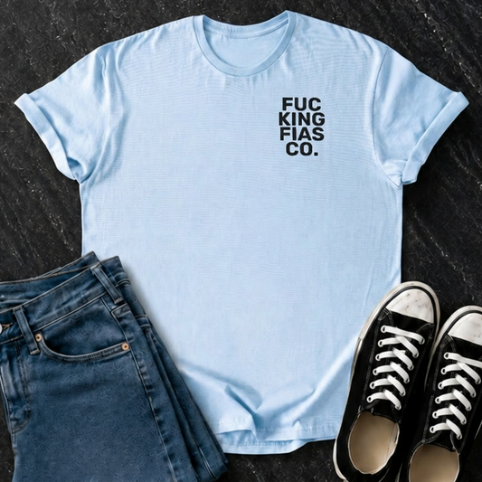 Fuc-King-Fias-Co T-Shirt