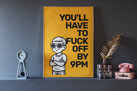 F**k Off By 9PM • Orange Background • DIGITAL DOWNLOAD