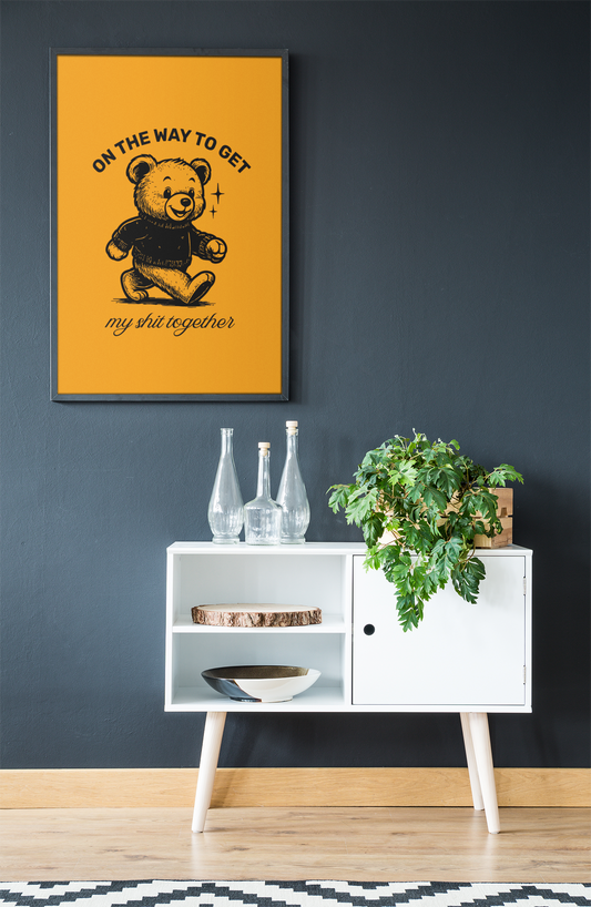 On My Way To Get My Sh*t Together • Orange Background • DIGITAL DOWNLOAD