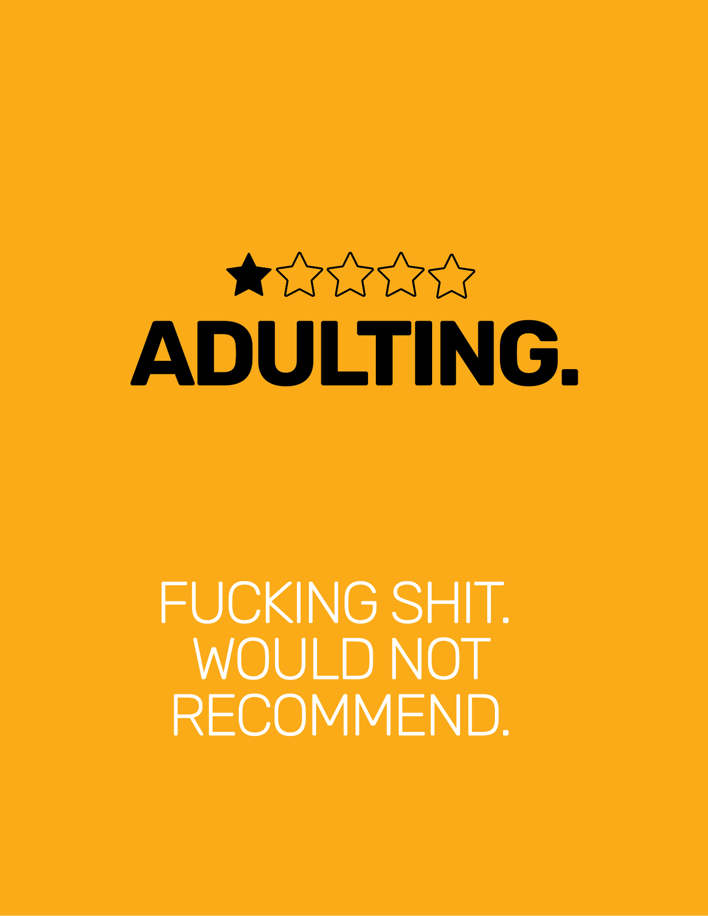 Adulting One Star Review • Orange Background • DIGITAL DOWNLOAD