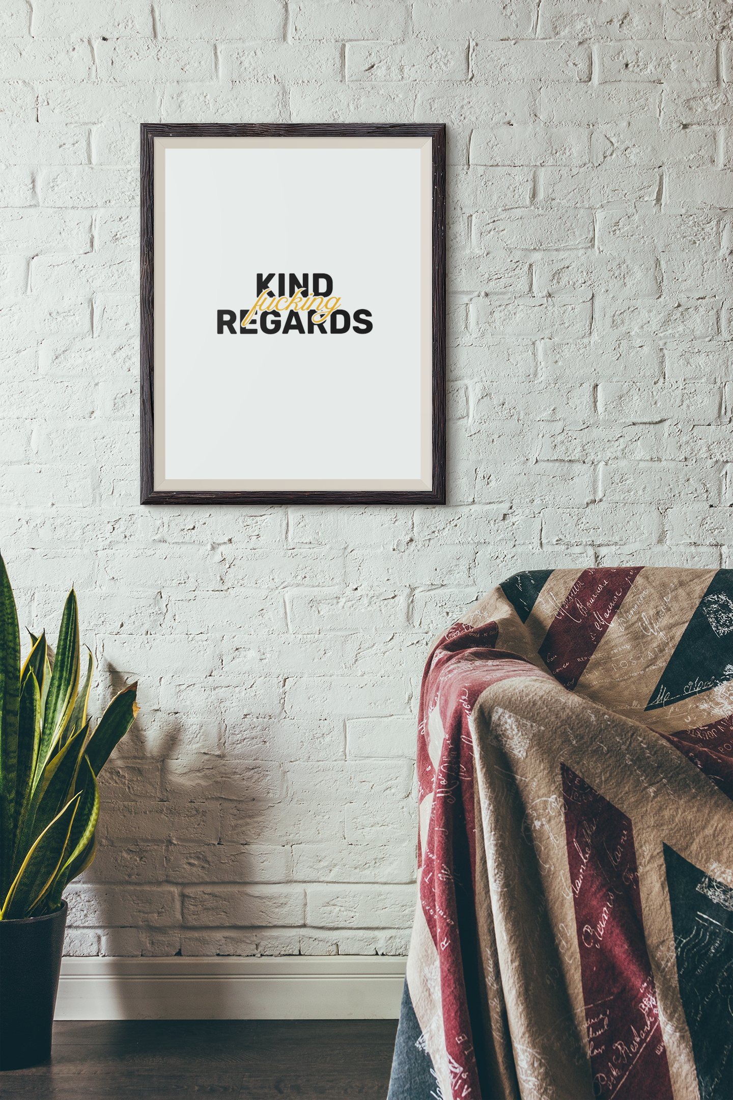Kind F**king Regards • White Background • DIGITAL DOWNLOAD