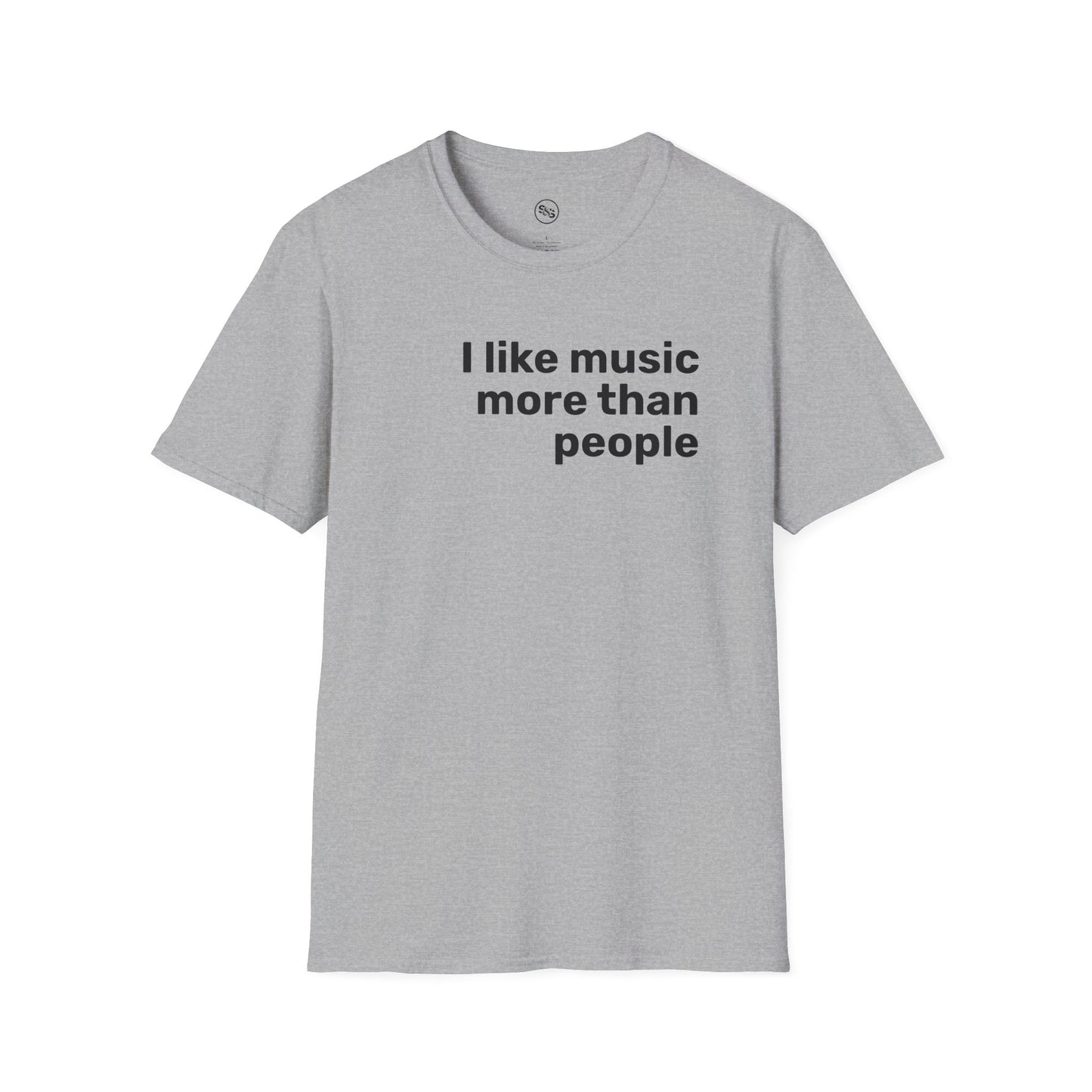 I Like Music More Than I Like People T-Shirt