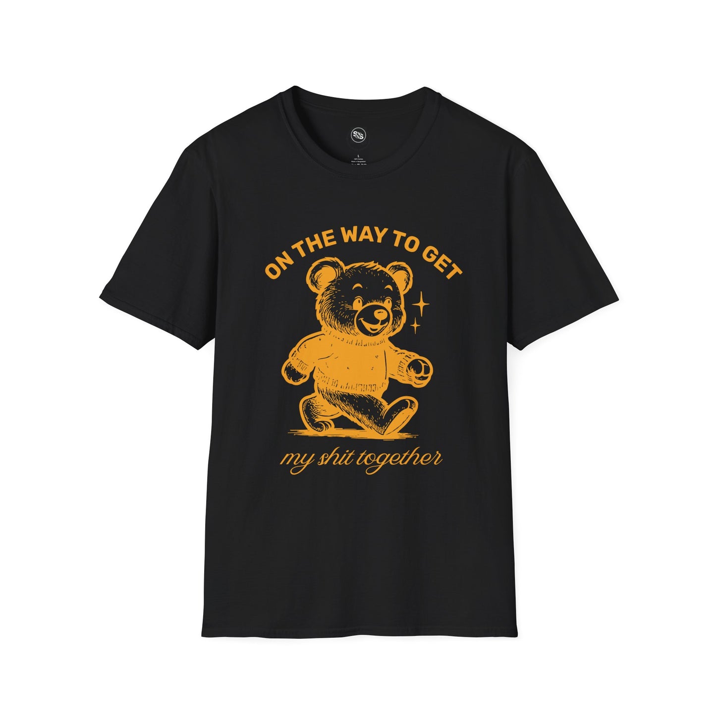 On The Way To Get My Shit Together T-Shirt