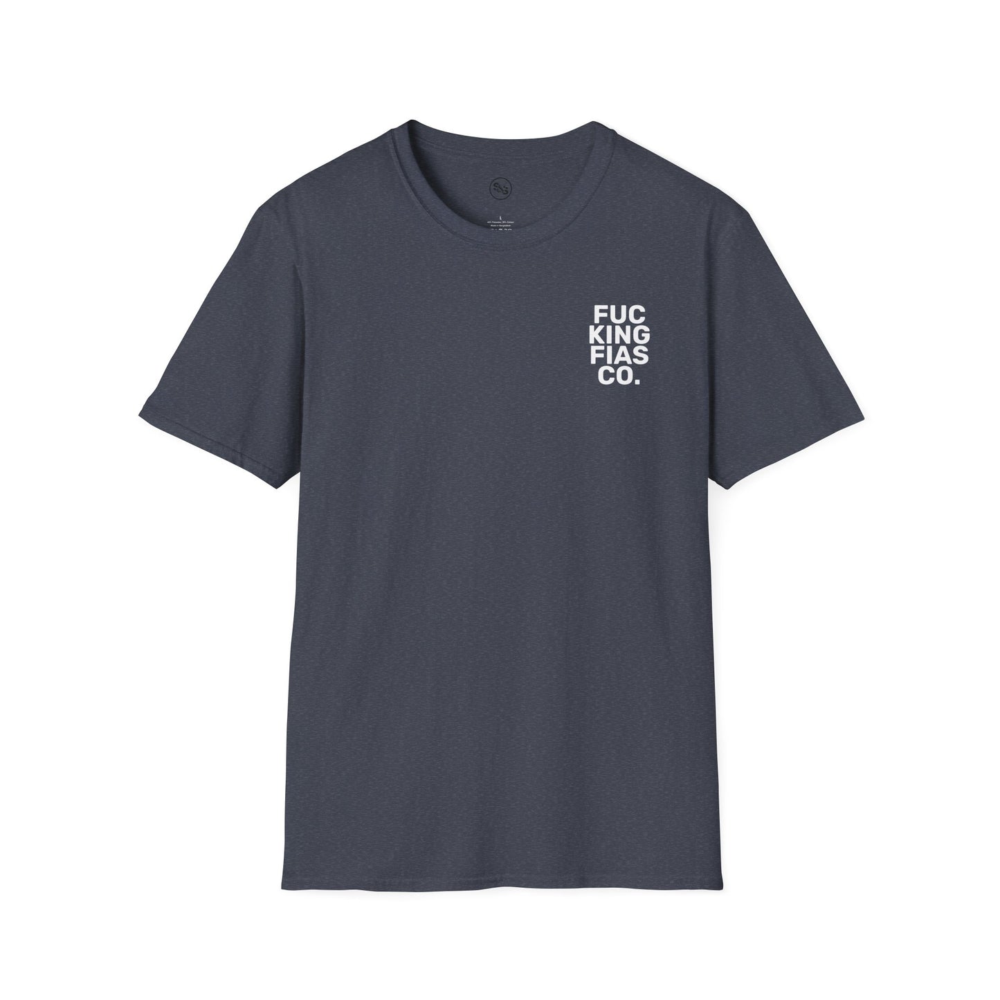 Fuc King Fias Co.  T-Shirt