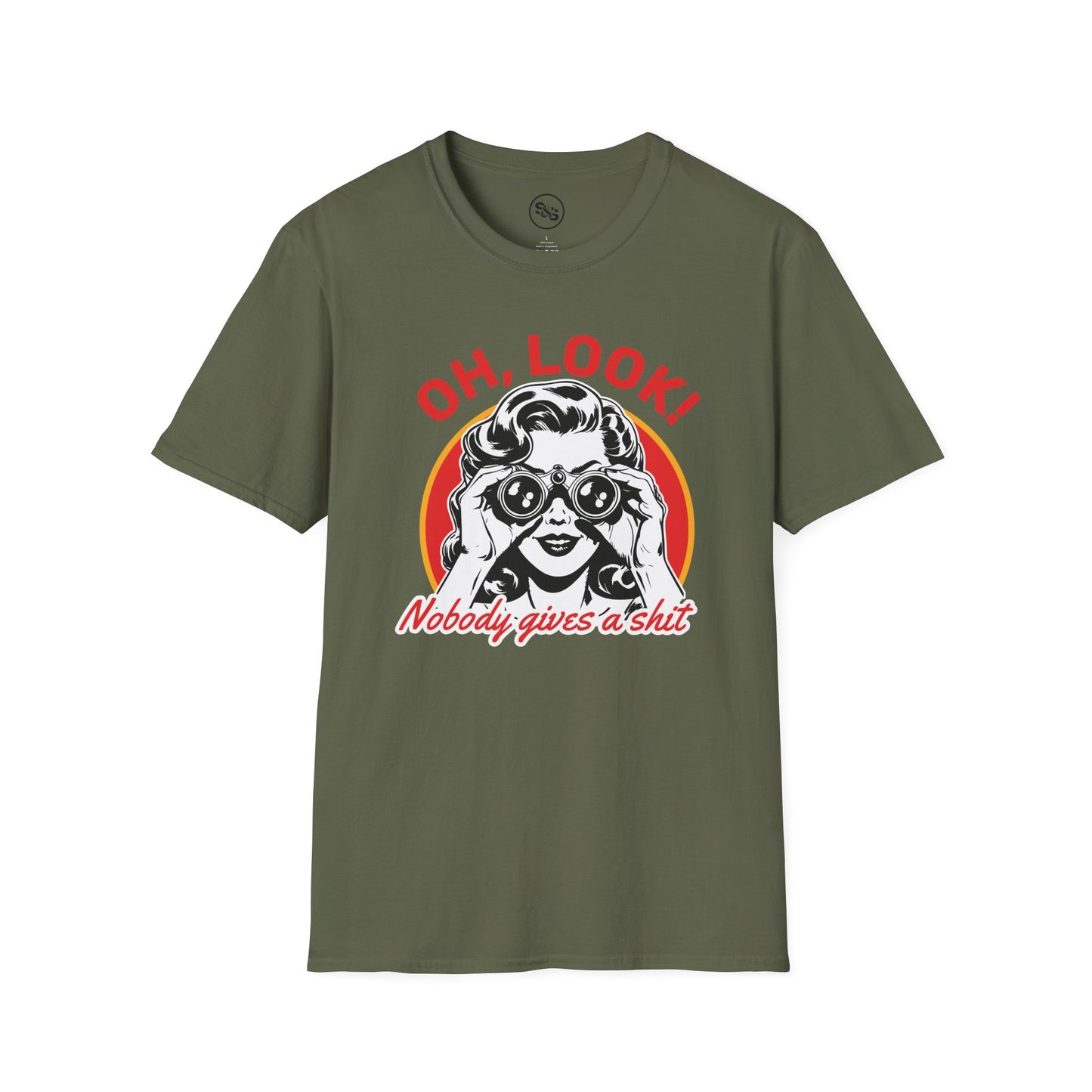 Oh Look! Nobody Gives a Sh*t T-Shirt
