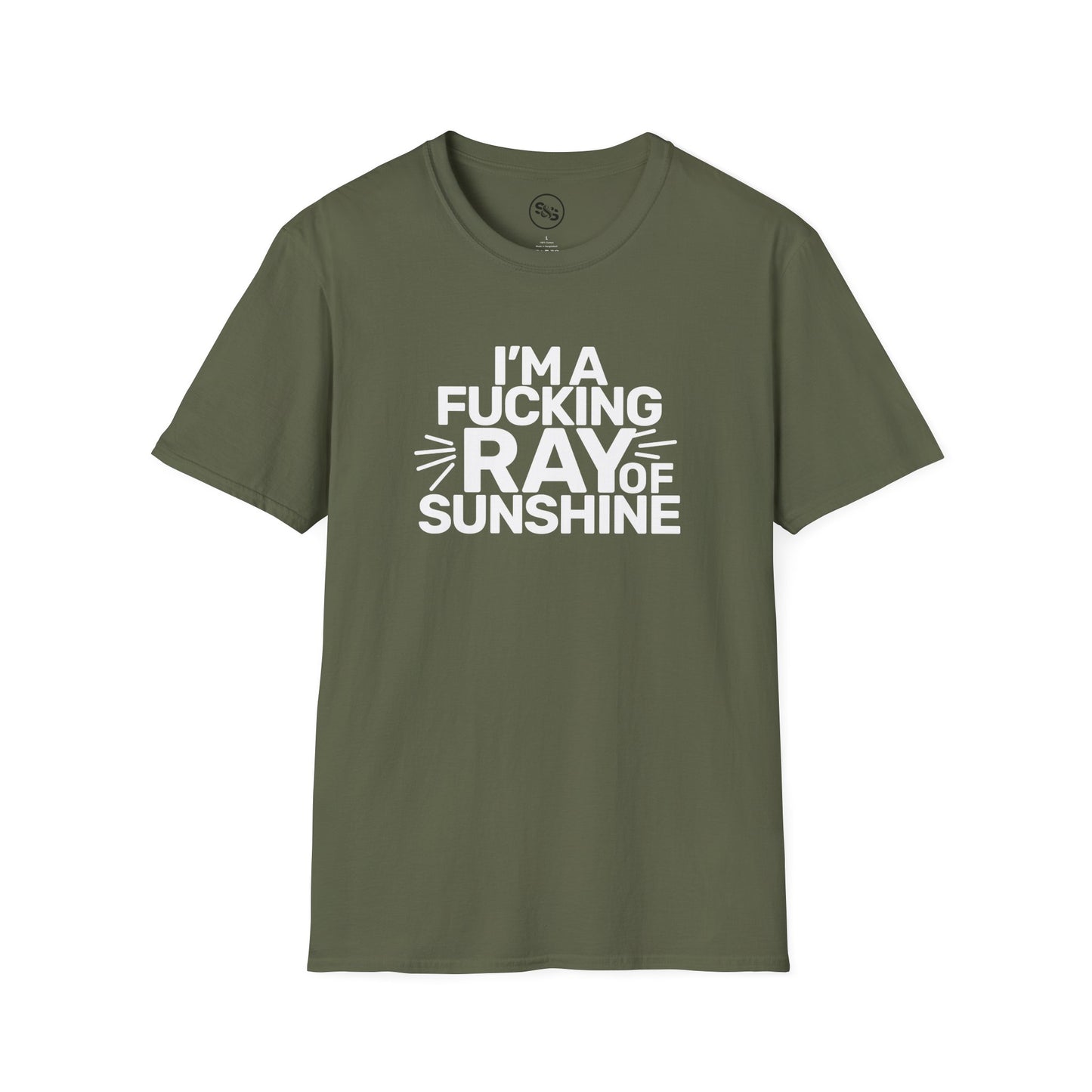 I'm A F**king Ray Of Sunshine T-Shirt