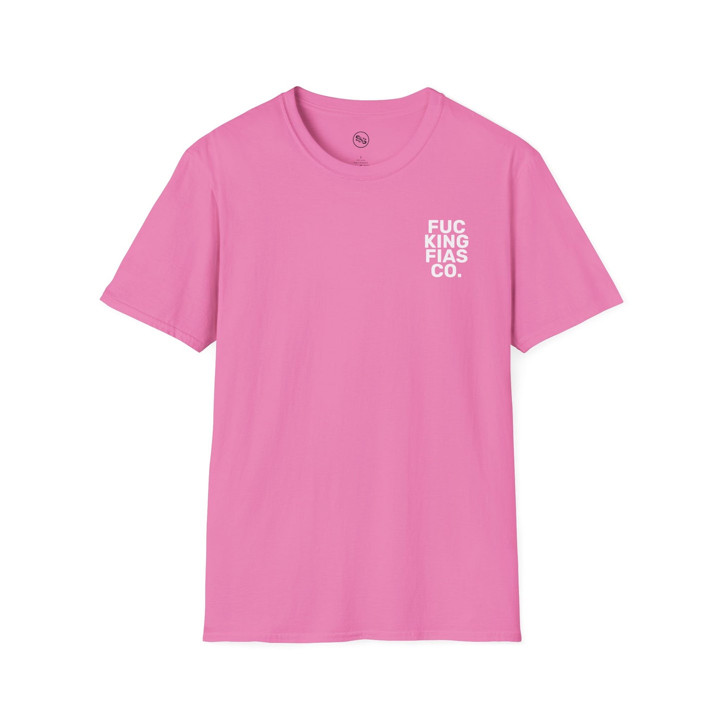 Fuc King Fias Co.  T-Shirt