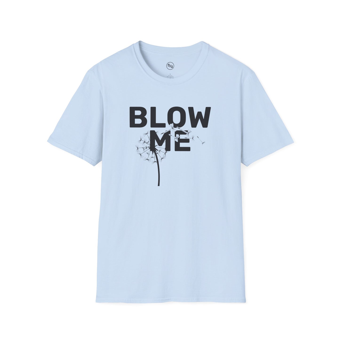 Blow Me T-Shirt