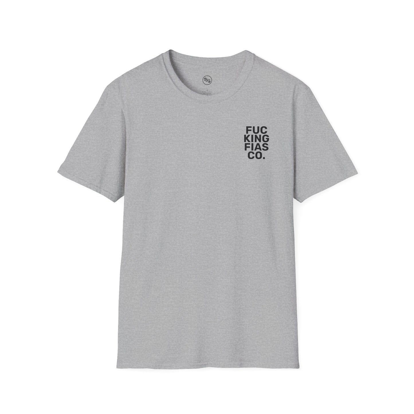 Fuc King Fias Co.  T-Shirt