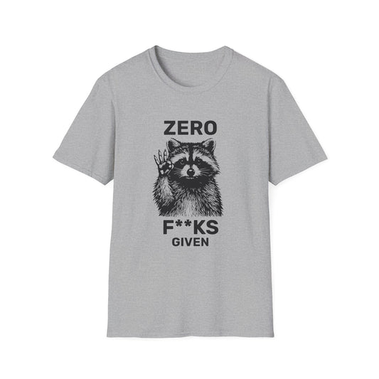 Zero F**ks Given • Premium Quality Unisex T-Shirt • Black Text