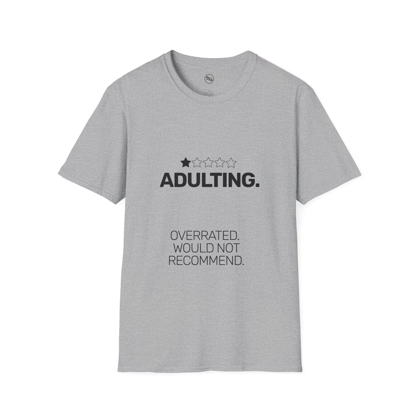 Adulting One Star Review T-Shirt
