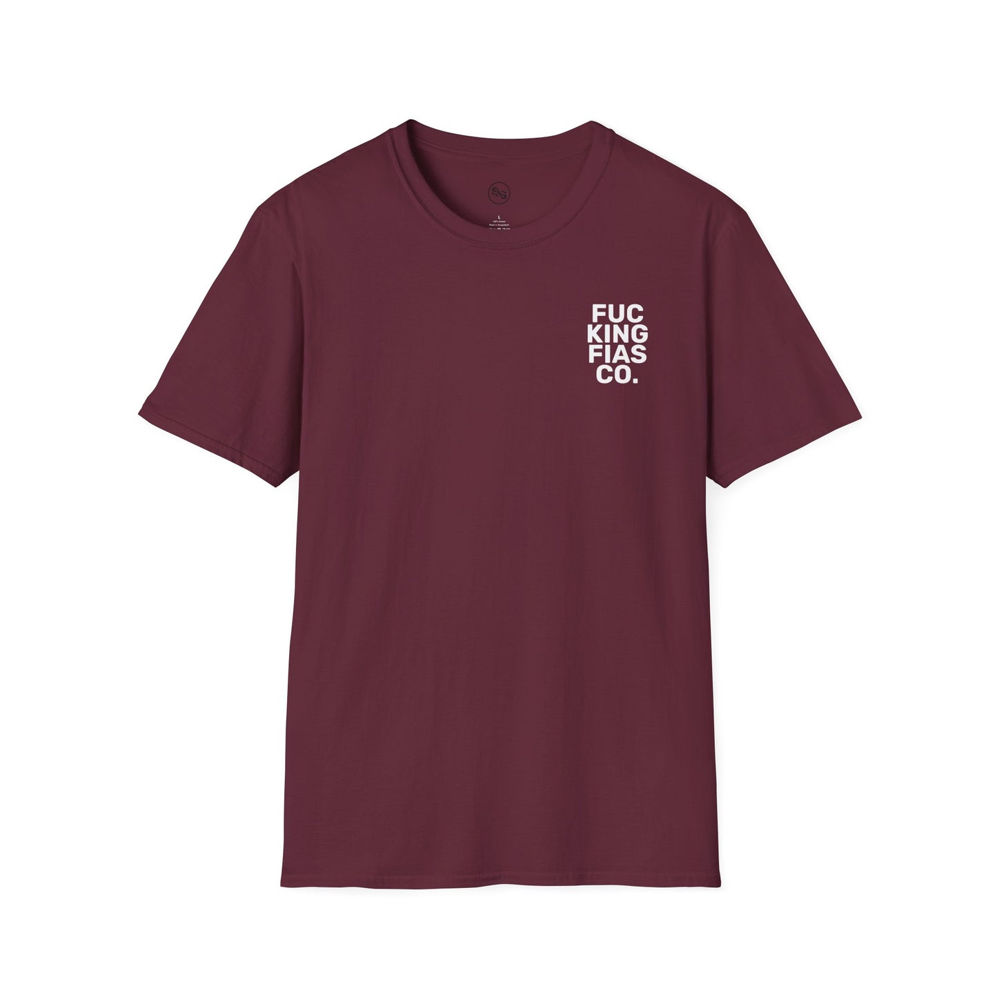 Fuc King Fias Co.  T-Shirt
