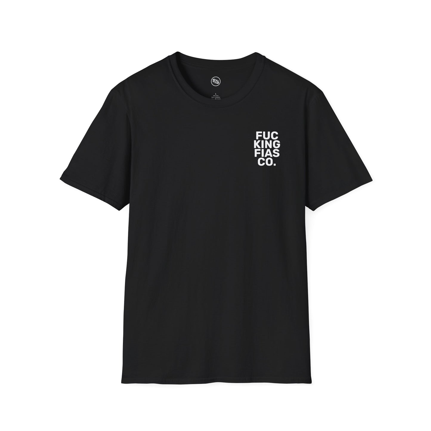 Fuc King Fias Co.  T-Shirt