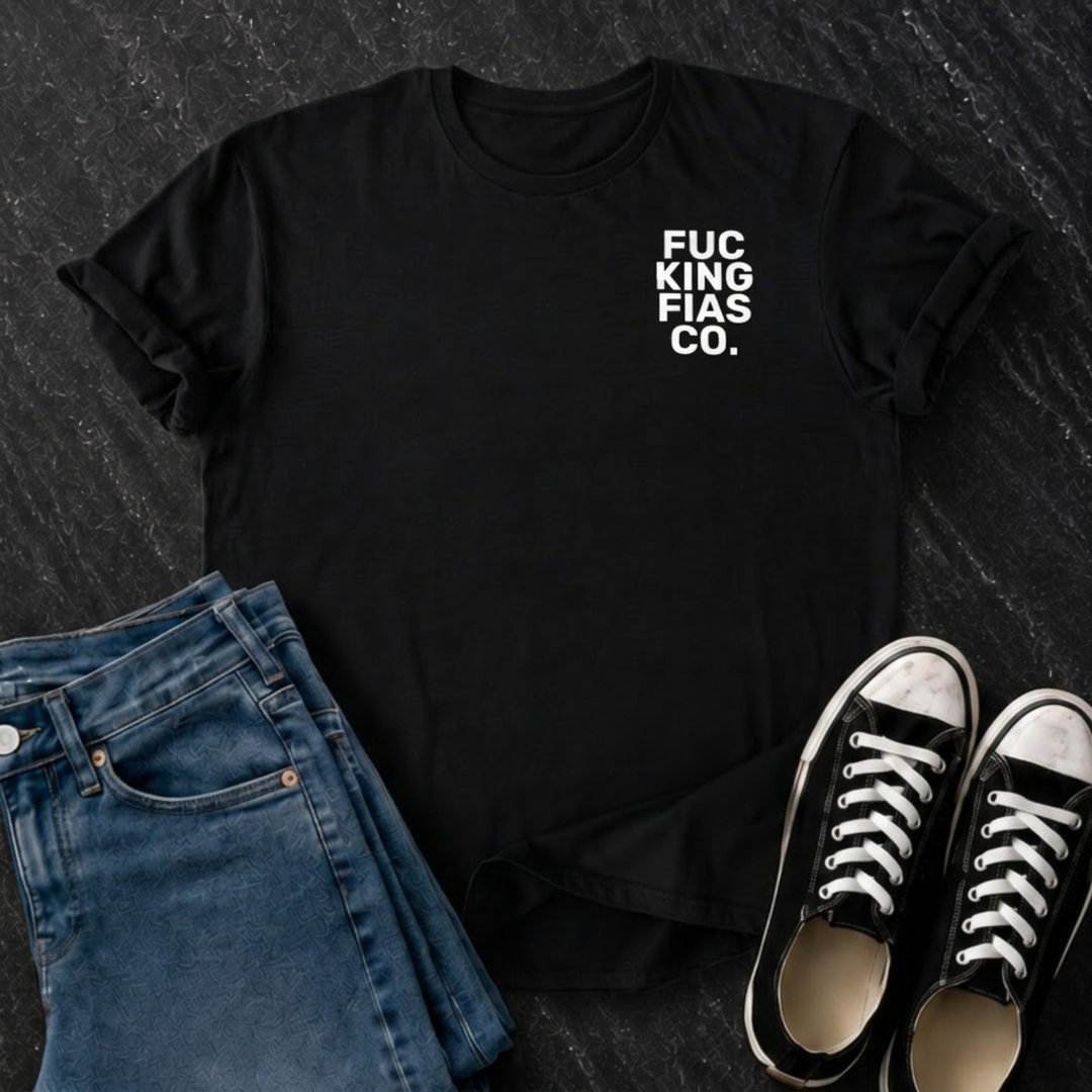 Fuc-King-Fias-Co T-Shirt