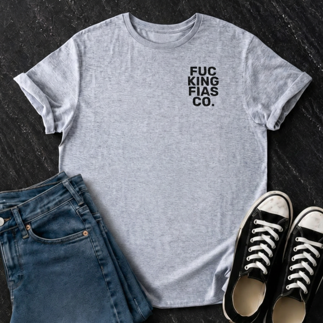 Fuc-King-Fias-Co T-Shirt