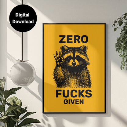 Zero F**ks Given • Orange Background • DIGITAL DOWNLOAD