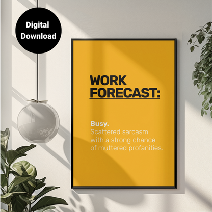 Work Forecast • Orange Background • DIGITAL DOWNLOAD