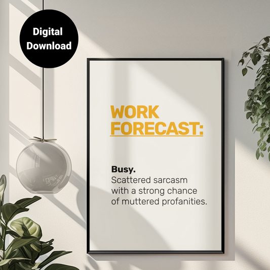 Work Forecast • White Background • DIGITAL DOWNLOAD