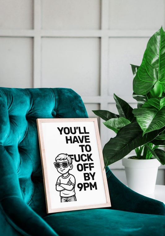 F**k Off By 9PM • White Background • DIGITAL DOWNLOAD